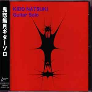 Kido Natsuki - Guitar Solo Mp3