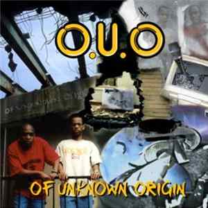 O.U.O - Of Unknown Origin Mp3