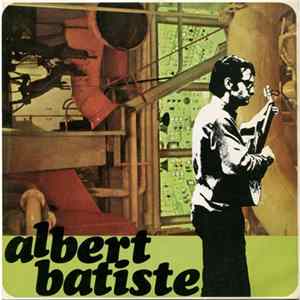 Albert Batiste - Una Llarga Processó Mp3
