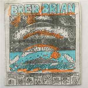 Brer Brian - Springtime On Planet Love Mp3