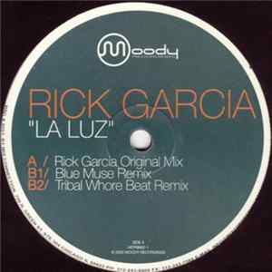 Rick Garcia - La Luz Mp3