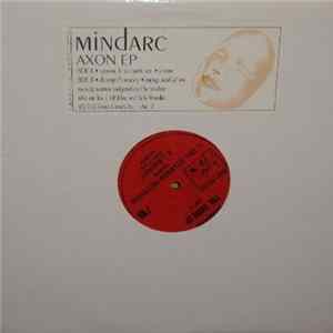 Mindarc - The Axon EP Mp3