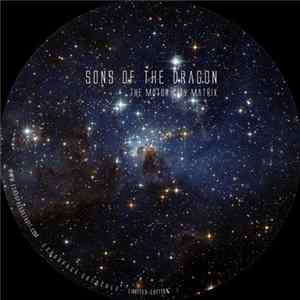 Sons Of The Dragon - The Motor City Matrix Mp3