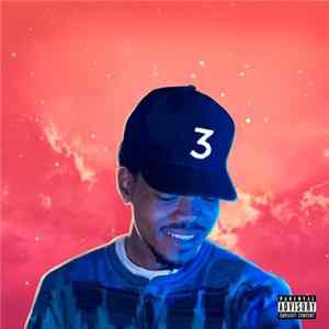 Chance The Rapper - Coloring Book Mp3