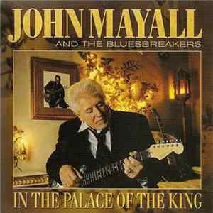 John Mayall & The Bluesbreakers - In The Palace Of The King Mp3