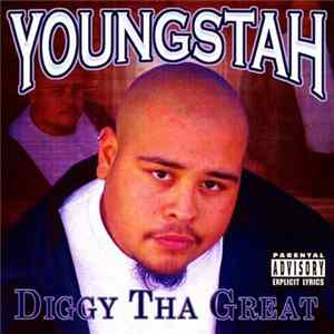 Youngstah - Diggy Tha Great Mp3