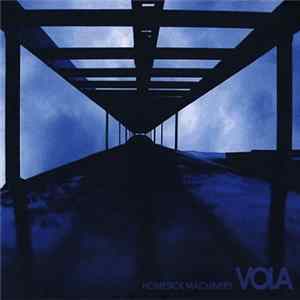 VOLA - Homesick Machinery Mp3