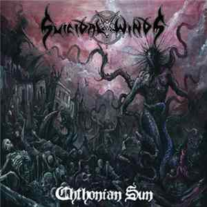 Suicidal Winds - Chthonian Sun Mp3