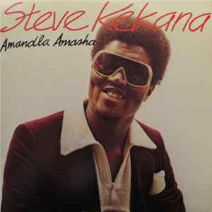 Steve Kekana - Amandla Amasha Mp3