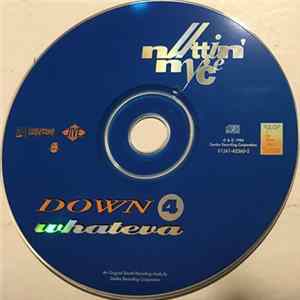 Nuttin' Nyce - Down 4 Whateva Mp3