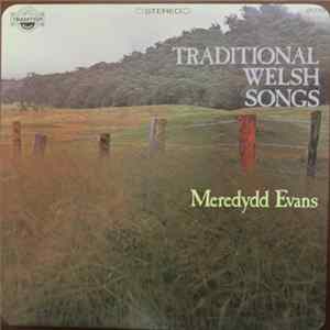 Meredydd Evans - Traditional Welsh Songs Mp3