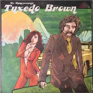 Six Sigma - Tuxedo Brown Mp3