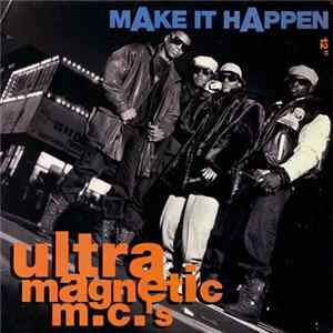 Ultramagnetic MC's - Make It Happen Mp3