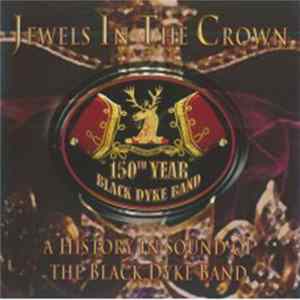 Black Dyke Band - Jewels In The Crown Mp3