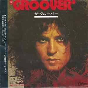 T•レックス - The Groover Mp3