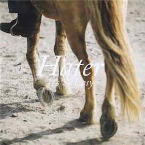 Hater - It's So Easy Mp3