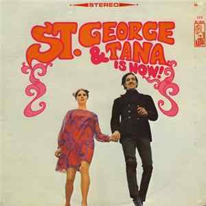 St. George & Tana - Is Now Mp3