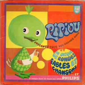 Various - Pipiou Présente Tous Vos Grands Amis Mp3