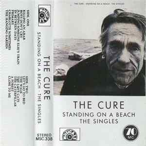 The Cure - Standing On A Beach - The Singles Mp3