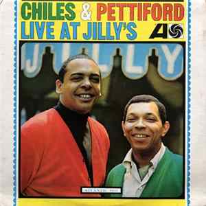 Chiles & Pettiford - Live At Jilly's Mp3