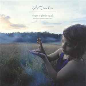 Nils Davidsen - Noget At Glaede Sig Til Mp3