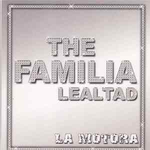 The Familia Lealtad - La Motora Mp3