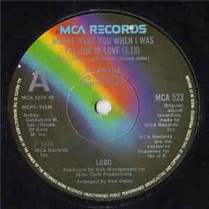 Lobo - Where Were You When I Was Falling In Love Mp3
