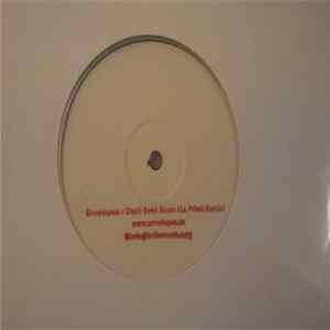 Envelopes - I Don't Even Know (La Priest Remix) Mp3