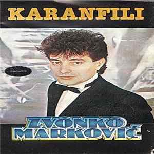 Zvonko Marković - Karanfili Mp3