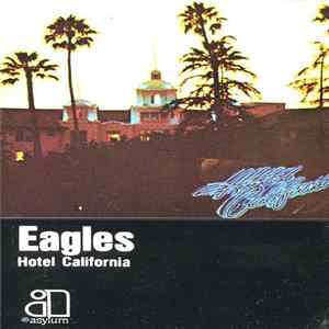 Eagles - Hotel California Mp3