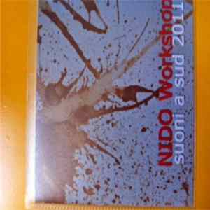 Nido Workshop - Suoni A Sud 2011 Mp3