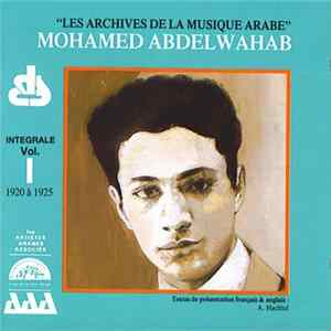Mohamed Abdelwahab - Integrale Vol. I (1920 à 1925) Mp3