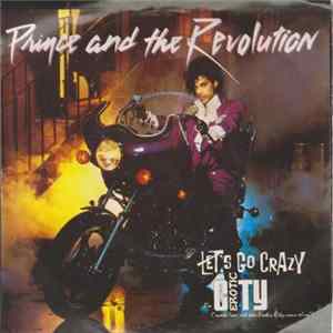 Prince And The Revolution - Let's Go Crazy Mp3