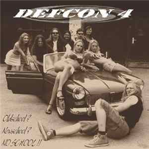 Defcon4 - Oldschool?Newschool?Noschool!! Mp3