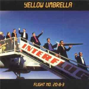 Yellow Umbrella - Flight No. 20-8-3 Mp3