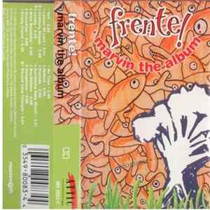 Frente! - Marvin The Album Mp3
