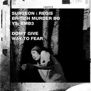 British Murder Boys - Don't Give Way To Fear Mp3