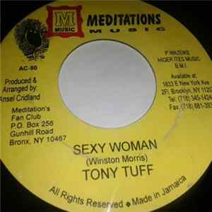 Tony Tuff - Sexy Woman Mp3