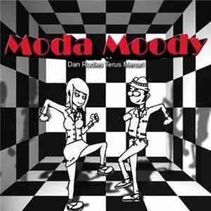 Moda Moody - Dan Rudies Terus Menan Mp3