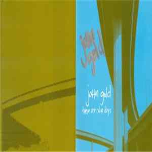 John Gold - These Are Color Days Mp3