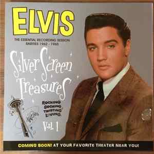 Elvis Presley - Silver Screen Treasures 1962-1965 Vol.1 Mp3