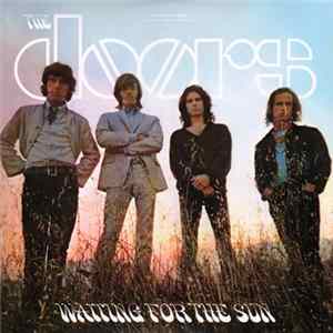 The Doors - Waiting For The Sun Mp3
