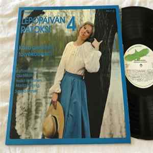 Various - Lepopäivän Ratoksi 4 Mp3