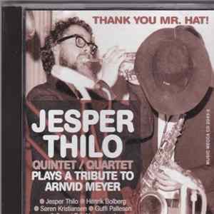Jesper Thilo - Plays A Tribute To Arnvid Meyer Mp3