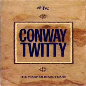 Conway Twitty - #1's: The Warner Bros. Years Mp3