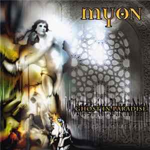 Myon - Ghost In Paradise Mp3