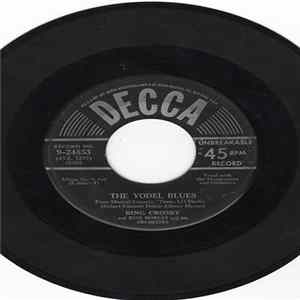 Bing Crosby - The Yodel Blues Mp3