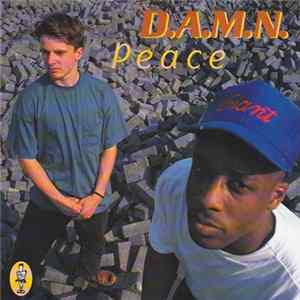 D.A.M.N. - Peace Mp3