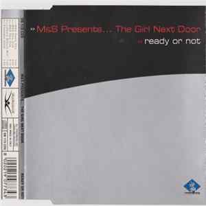 M&S Presents... The Girl Next Door - Ready Or Not Mp3