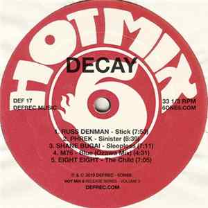 Various - Decay (Hot Mix 6) Mp3